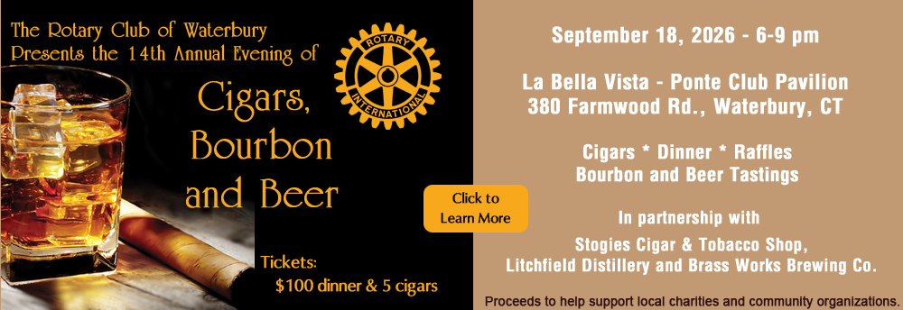 Rotary Club of Waterbury 13th Annual Cigar Dinner, Sept. 19, 2025